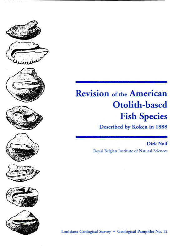 Revision of the American Otolith-based Fish Species Described by Koken in 1888 Revision of the American Otolith-based Fish Species Described by Koken in 1888